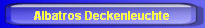 Albatros Deckenleuchte