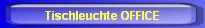 Tischleuchte OFFICE