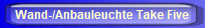 Wand-/Anbauleuchte Take Five